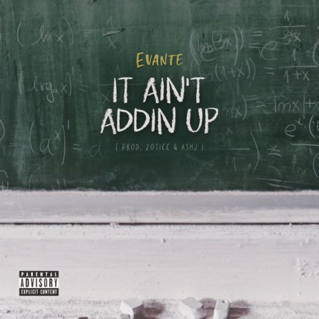 It Ain't Addin Up | Boomplay Music