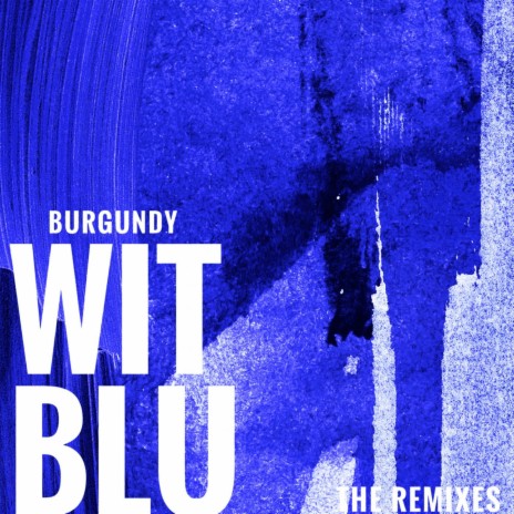 Burgundy (Pusher Remix)