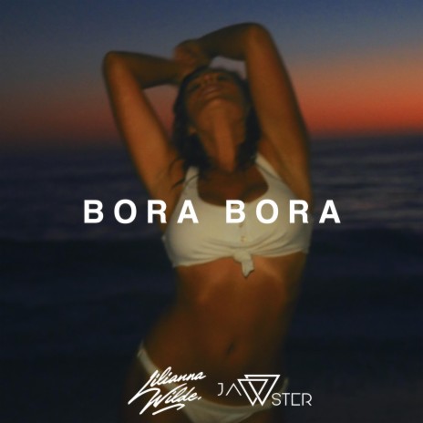 Bora Bora ft. Jawster | Boomplay Music