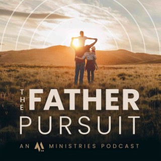 The Father Pursuit