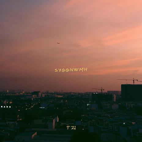 SYGGNWMH | Boomplay Music