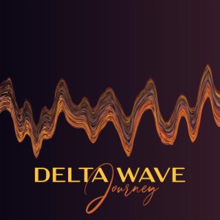 Delta Wave Journey: Meditative Theta Harmony, Tranquil Zen Energy
