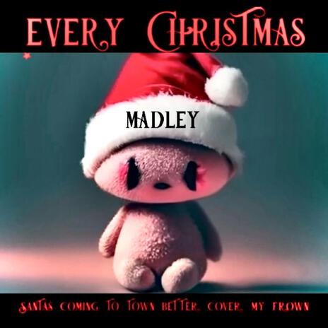 Every Christmas | Boomplay Music