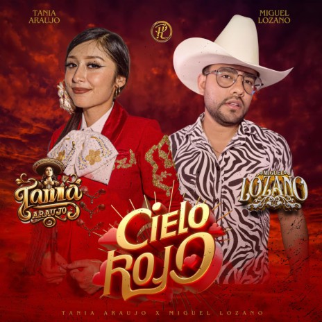 Cielo Rojo ft. Tania Araujo | Boomplay Music