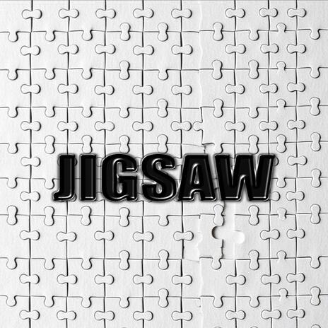 JIGSAW | Boomplay Music