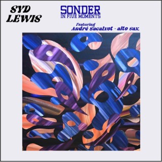 Sonder In Five Moments