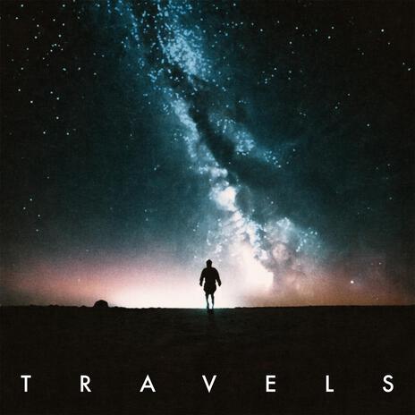 TRAVELS | Boomplay Music