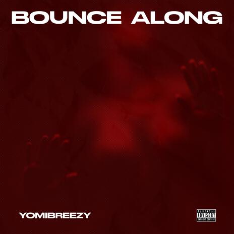 Bounce Along | Boomplay Music