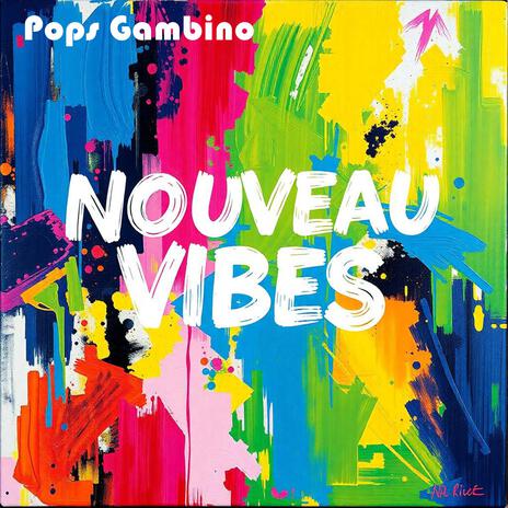 Nouveau Vibes | Boomplay Music