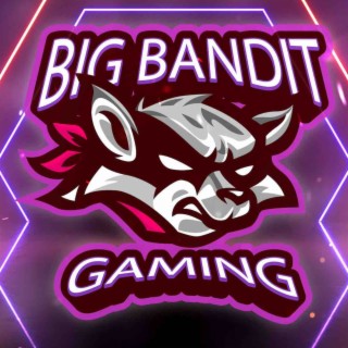Big Bandit Gaming