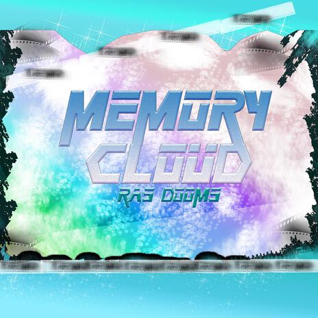 MEMORY CLOUD | Boomplay Music