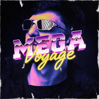 Mega Voyage