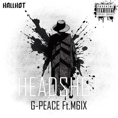 HEADSHOT ft. M6IX | Boomplay Music