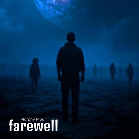 Farewell | Boomplay Music