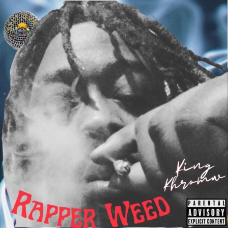 Rapper Weed | Boomplay Music
