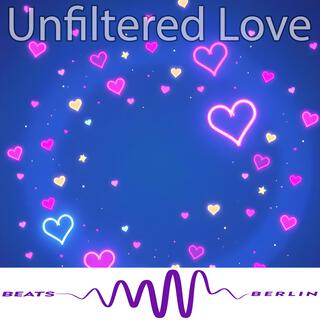 Unfiltered Love