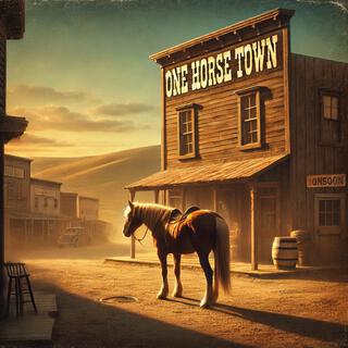 One Horse Twon lyrics | Boomplay Music