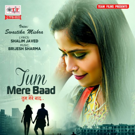 Tum Mere Baad | Boomplay Music