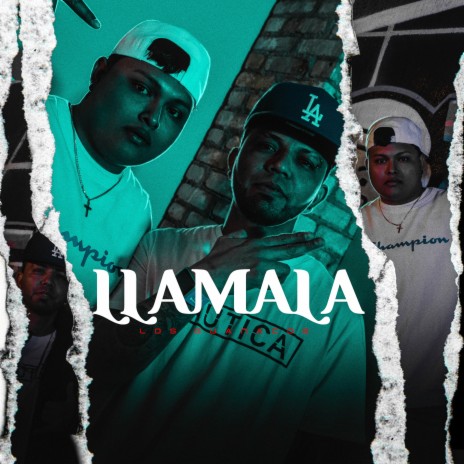 Llamala ft. El Lunatico | Boomplay Music