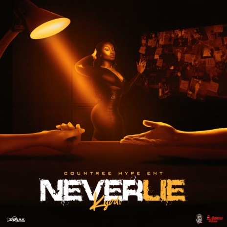Never Lie ft. Countree Hype | Boomplay Music