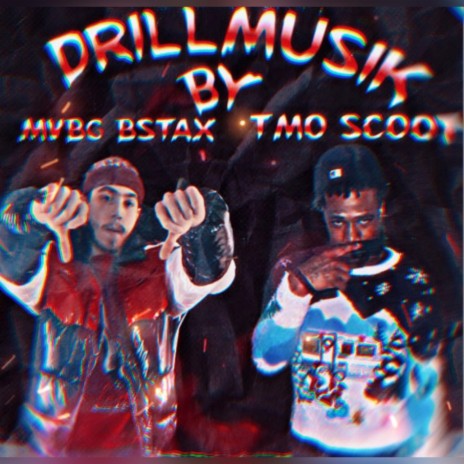 DRILLMUSIK ft. TMO SCOOT | Boomplay Music