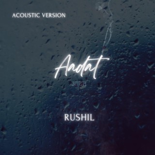 Aadat (Acoustic)