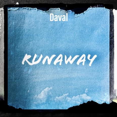 Runaway | Boomplay Music