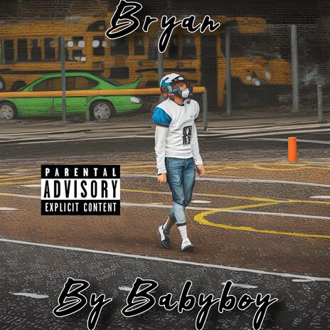 Bryan | Boomplay Music