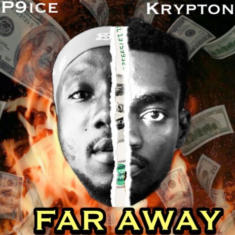 Far Away ft. P9ice | Boomplay Music