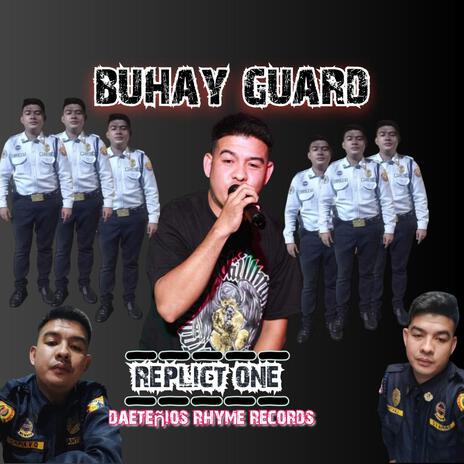 Buhay Guard | Boomplay Music