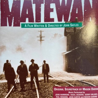 Matewan (original motion picture soundtrack)