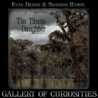 The Titan's Daughter by Evan Dicken and Shannon Rampe