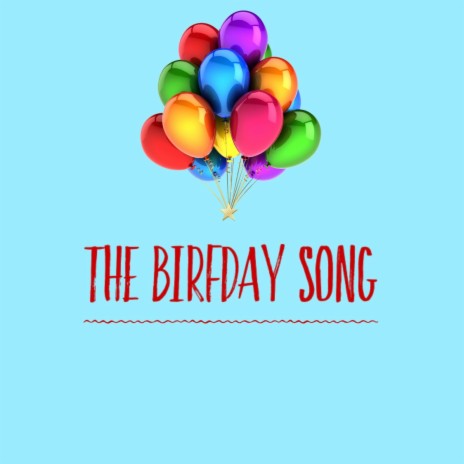 The Birfday Song