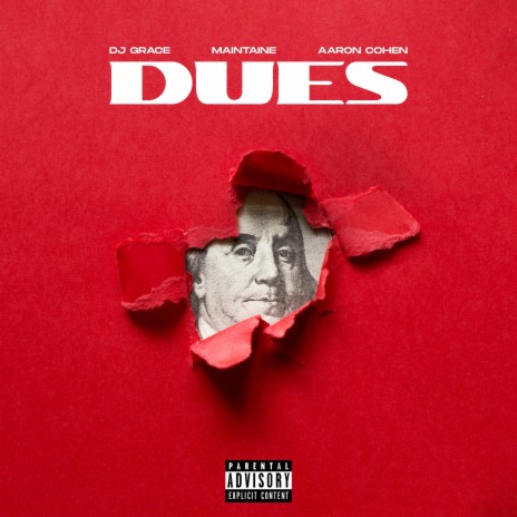 Dues ft. Maintaine & Aaron Cohen | Boomplay Music