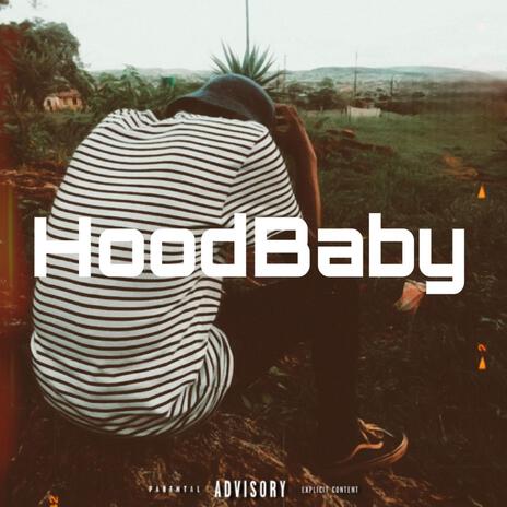 HoodBaby | Boomplay Music