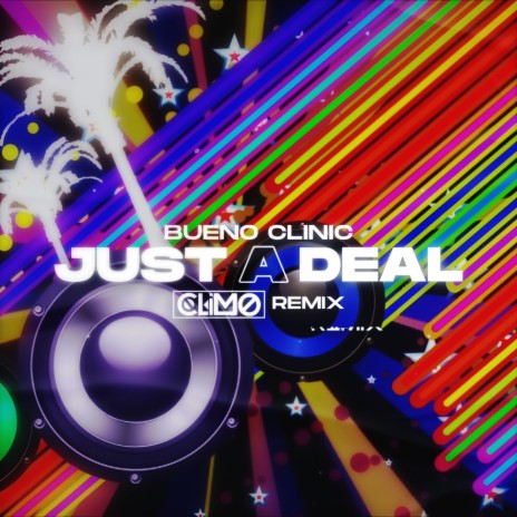 Just A Deal (Remix) ft. Bueno Clinic | Boomplay Music