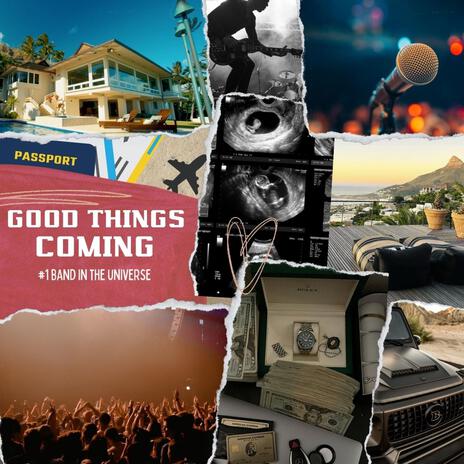 Good Things Coming | Boomplay Music