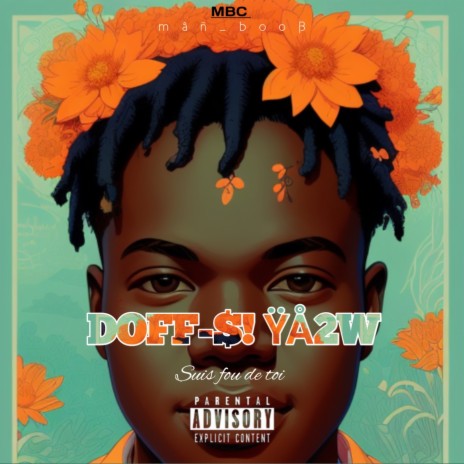 Doff $! Ÿå2w (Suis Fou De Toi) | Boomplay Music