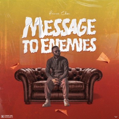 Message To Enemies | Boomplay Music