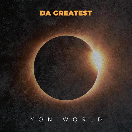 DA GREATEST | Boomplay Music