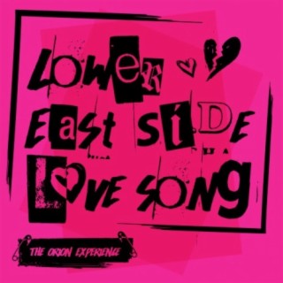 Lower East Side Love Song