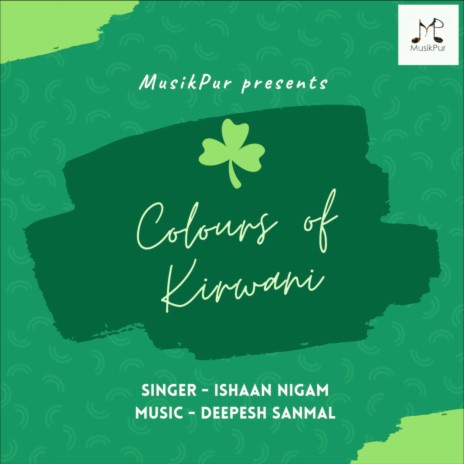 Colours of Kirwani | Boomplay Music