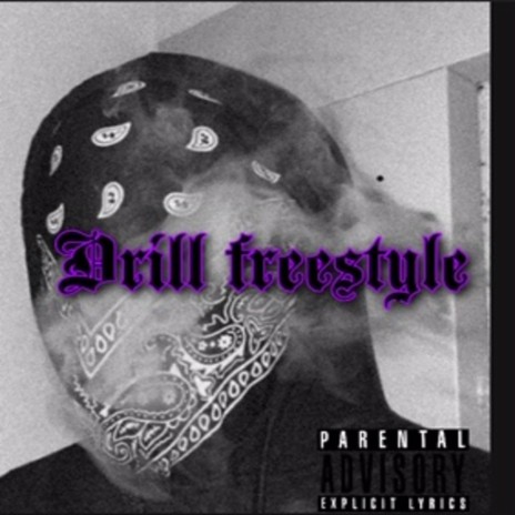 Drill freestyle | Boomplay Music