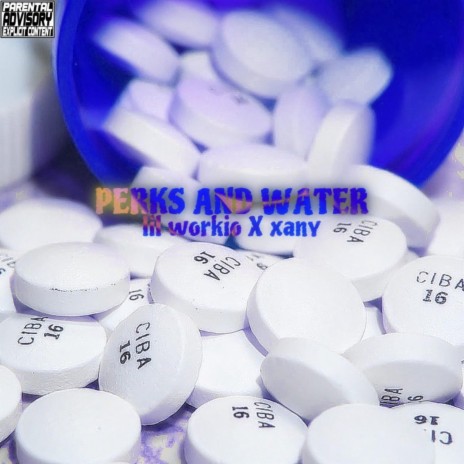 Perks & water ft. Xany | Boomplay Music