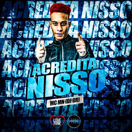 Acredita Nisso ft. DJ GR | Boomplay Music