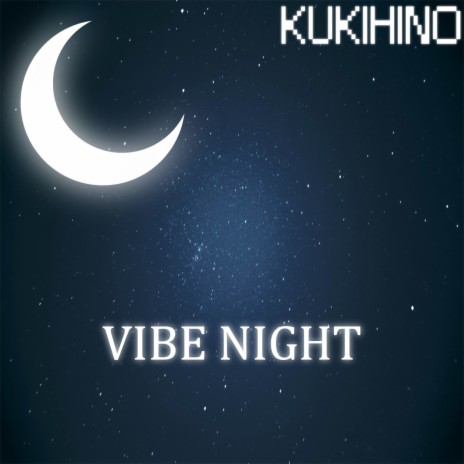 Vibe Night | Boomplay Music