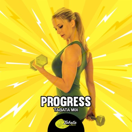 Progress (Tabata Mix) | Boomplay Music