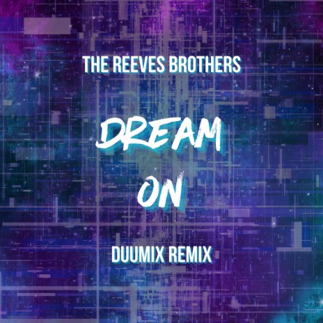 Dream On (DUUMIX Remix) | Boomplay Music