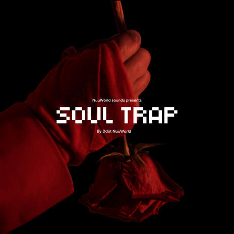 Soul Trap | Boomplay Music