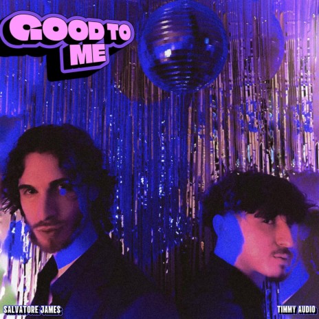 GOOD TO ME ft. Timmy Audio | Boomplay Music